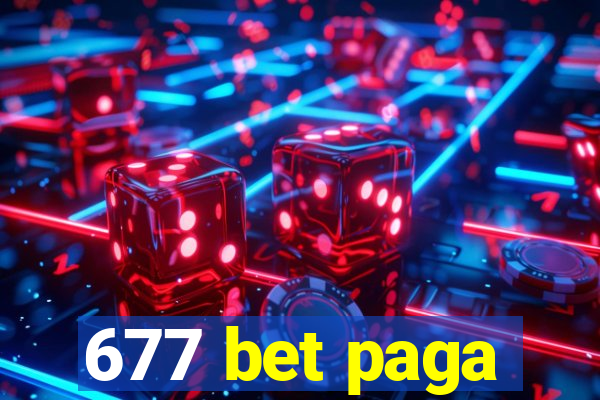 677 bet paga